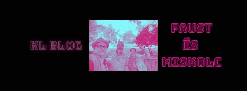 FAUST és Miskolc